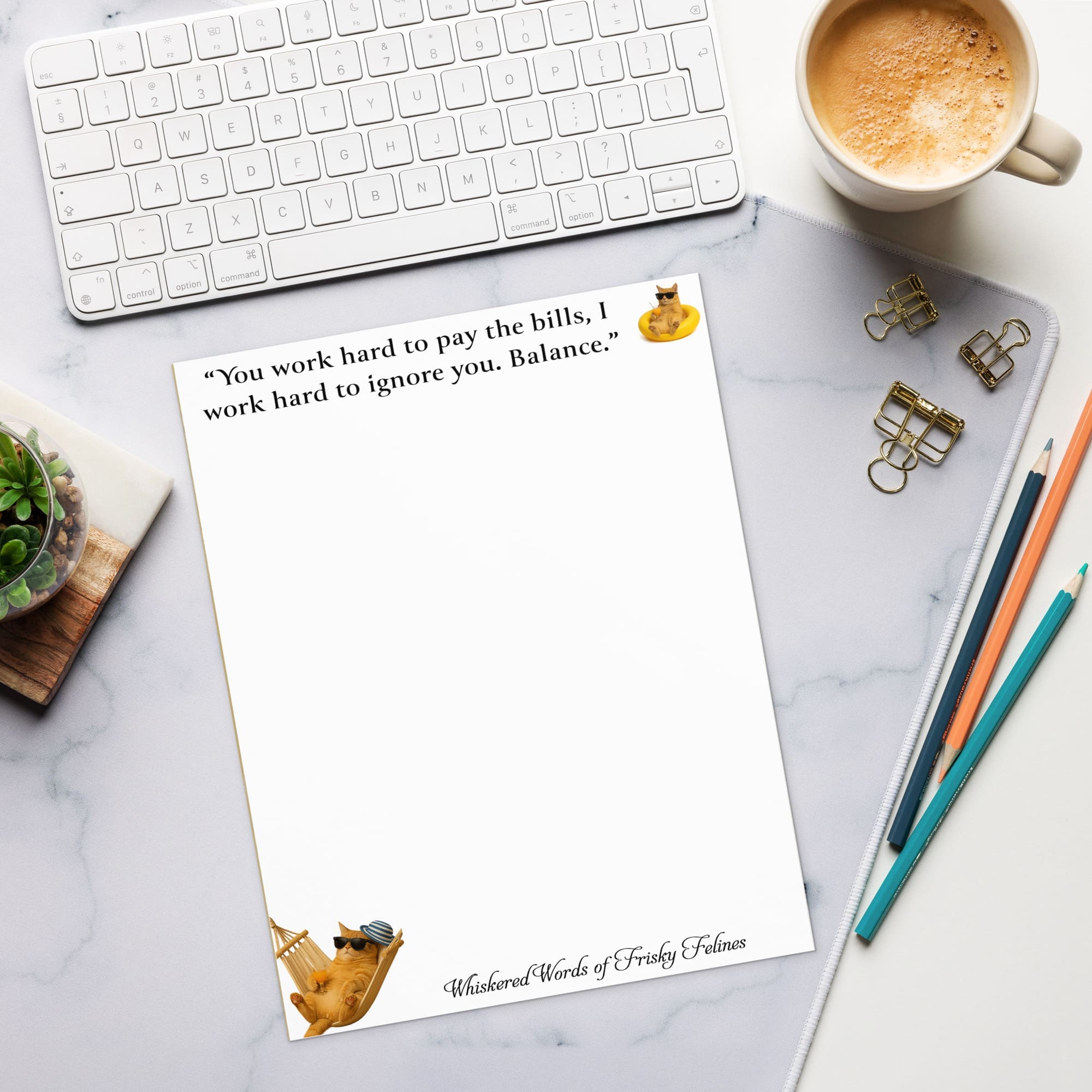 You Work, I Ignore 8.5" x 11" Notepad